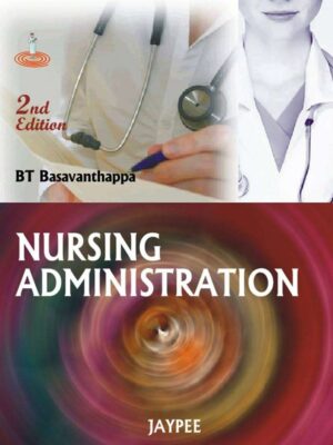 Nursing Administration- BT Basavanthappa