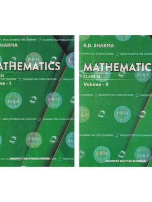 Mathematics for Class XI (Part 1 & 2) for 2025-26- R.D. Sharma- Dhanpat Rai Publications