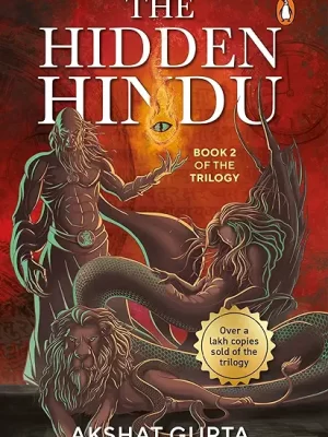 The Hidden Hindu Book 2 of Trilogy- Akshat Gupta