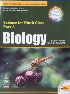 S. Chand Science for Ninth Class Part- 3 Biology- P.S. Verma & V.K. Agarwal- USED Book