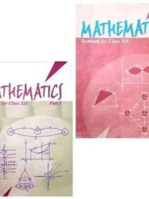 NCERT Mathematics Part 1 and 2 for Class 12- Used Book Old Edition