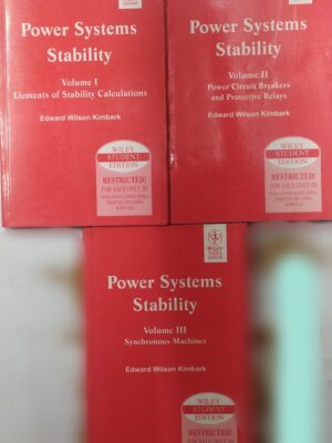 Power System Stability Volume-1,2 and 3- Edward Wilson Kimbark- Wiley Publication- Used Book Old Edition in Good Usable Condition