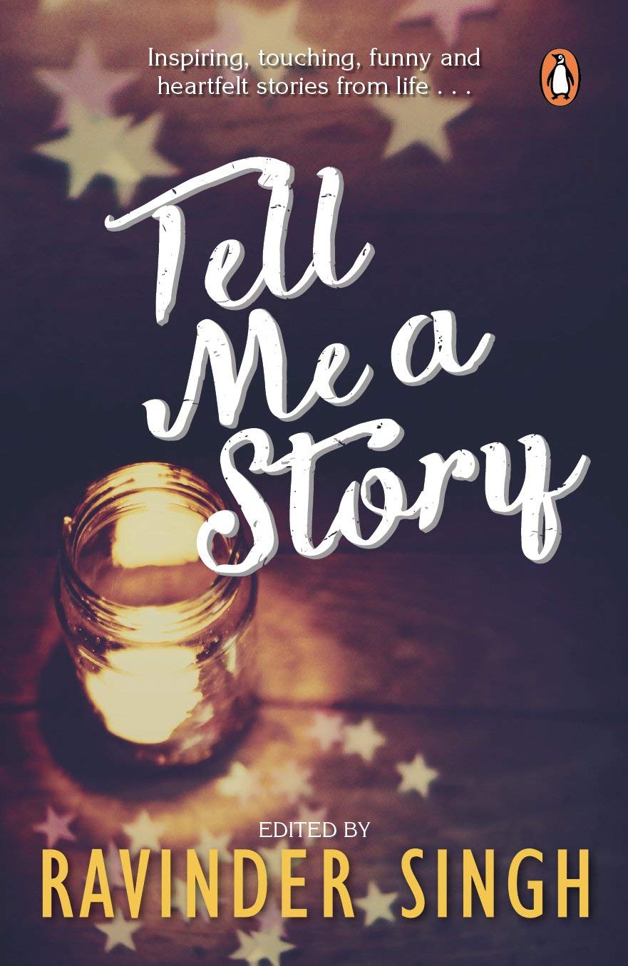 Tell Me A Story- Ravinder Singh