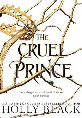 The Cruel Prince- Holly Black