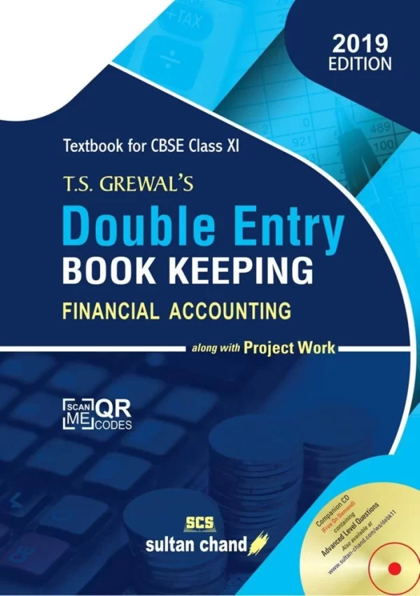 T.S. Grewal Double Entry Book-Keeping (Financial Accounting) for Class 11- Sultan Chand & Sons- 2019 Edition- Used Old Book