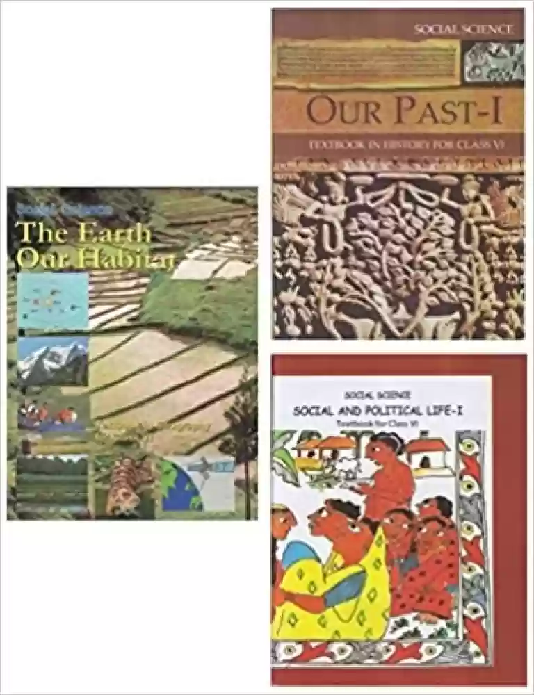 NCERT Social Science for Class 6- History, Polity and Geography- OLD Books